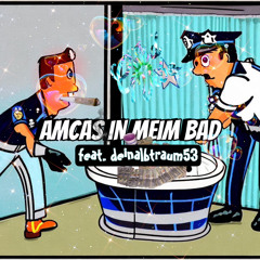 amcas in meim bad feat albtraum53