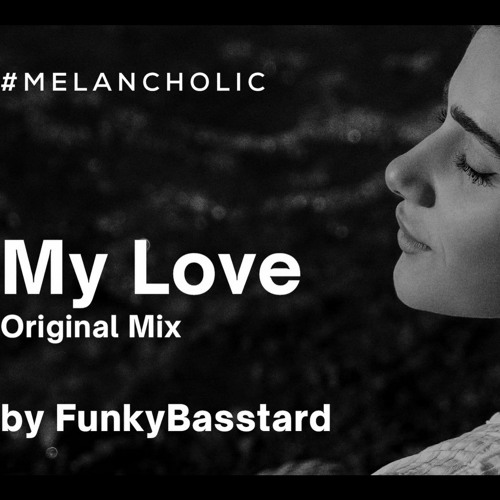 Burlaku - My Love (original mix)