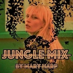 JUNGLE MIX FEB 2023 - BY MARY HARP