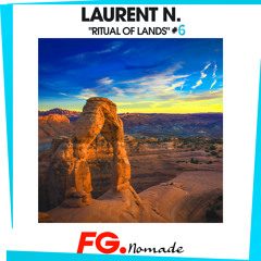 Laurent N. "Ritual Of Lands #6" @ FG Nomade (March 2021)