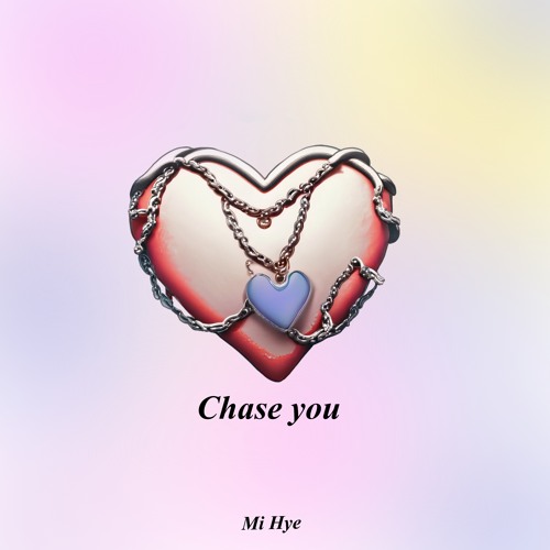 Chase You (Prod.OHIL)