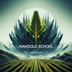 Mangold Echoes