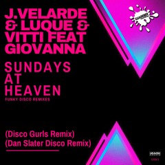 Sundays at Heaven (Disco Gurls Remix)