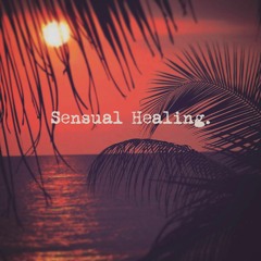 Sensual Healing (Prod. by Nashi)
