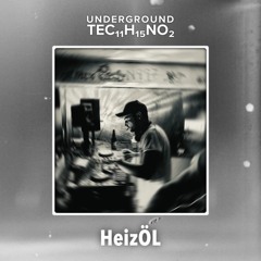 Underground techno | Made in Germany – HeizÖL