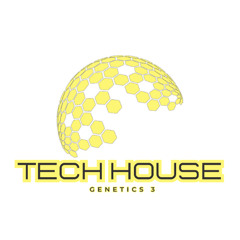 TECH HOUSE GENETICS 3