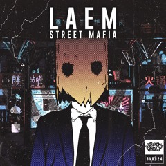 LAEM - Street Mafia