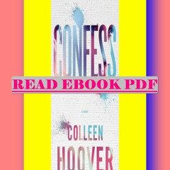 [Read] [PDF] Confess  By Colleen Hoover