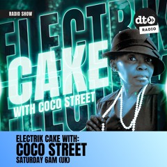 Electrik Cake with Coco Street - dt004