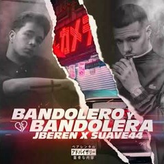 J.Beren, Suave44 - BANDOLERO Y BANDOLERA (Mula Deejay Rmx)