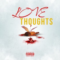 Touch Money Grimmy - Love Thoughts (Official Audio)