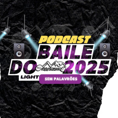 FUNK 2025  LIGHT - BAILE DO DJ MASSACRADOR I SEM PALAVRÕES + RITMADO