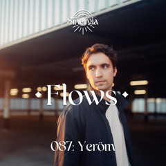 Flows 087 - Yeröm (Journey to Flows Festival)