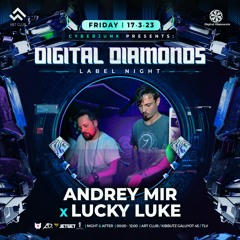 Andrey Mir X Lucky Luke @ CyberJunk ⟡ Digital Diamonds Label Night 17/3/23 ⟡ ArtClub TLV