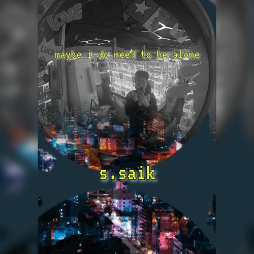 maybe i do need to be alone