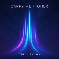 Carry Me Higher