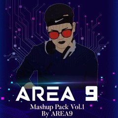 MASHUP PACK VOL.1 (AREA 9 )