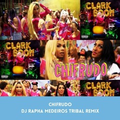 Lia Clark Feat Pepita - Chifrudo (DJ Rapha Medeiros Tribal Remix)