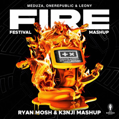MEDUZA, OneRepublic vs Martin Garrix ft. Usher - Don't Look Down x Fire (Ryan Mosh & K3NJI Mashup)