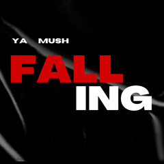 YA - FALLING