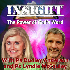 IN#4 Insight with Lyndie McCauley - The Power of God's Word