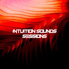 Intuition Sounds Sessions 005 - Victor Garibaldi + Mario SOI