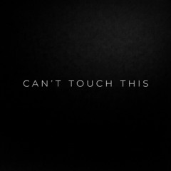 Can't Touch This