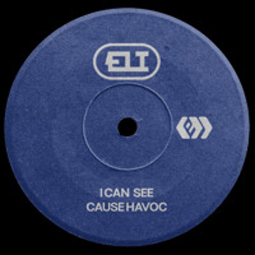 ELI - CAUSE HAVOC
