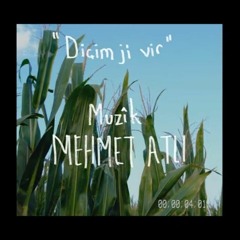 Mehmet Atlı – Diçim Ji Vir