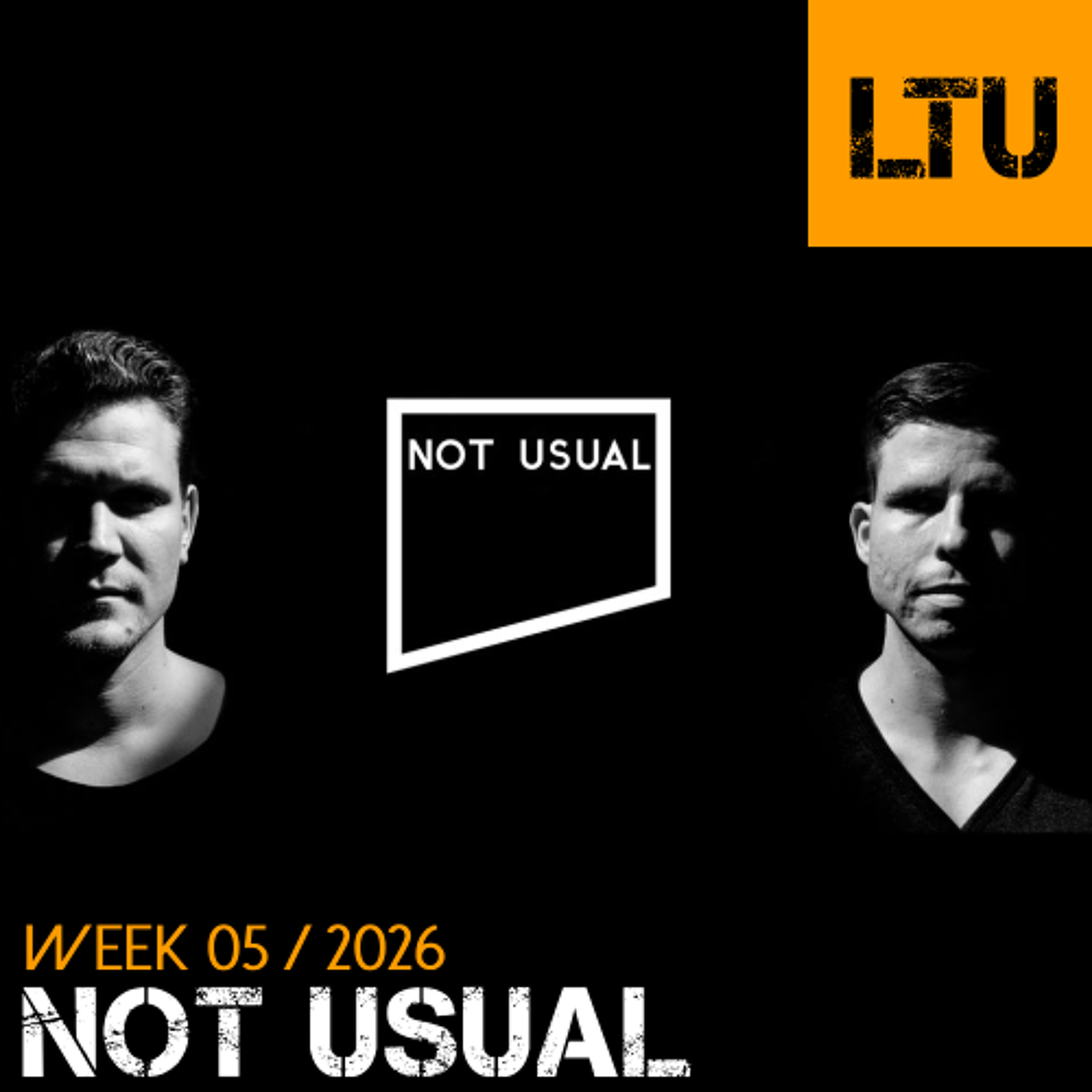 Not Usual - WEEK-05 | 2026 LTU-Podcast