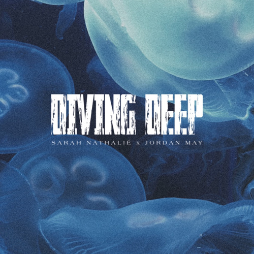 Diving Deep (feat. Jordan May) [The Remix]