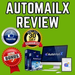 AutoMailX Ai Review And Bonuses: Unleashing the Power of Advanced Automation