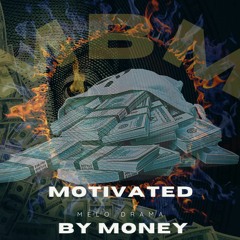 Motivated by Money