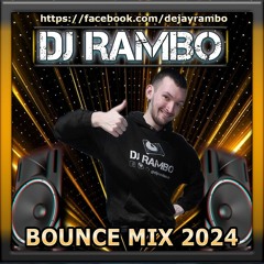 DJ Rambo - Bounce Mix 2024