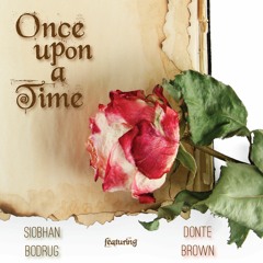 Once Upon a Time HD featuring Donte Brown