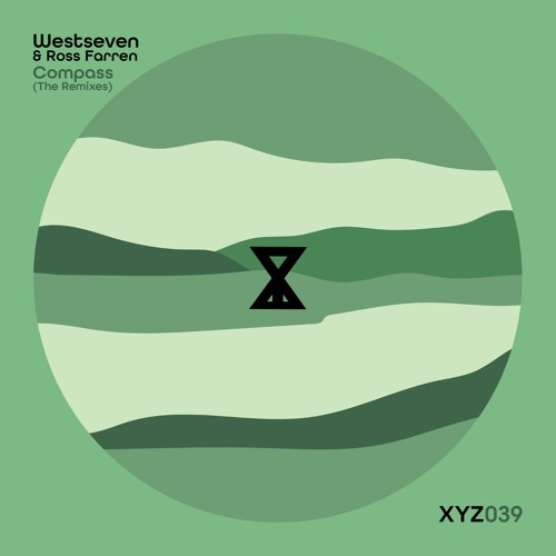 Westseven & Ross Farren - Compass (The Remixes) [XYZ039]