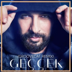 Tarkan -Geccek(Groovecat Remix)