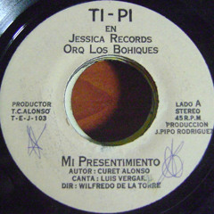 Presentimiento - Orquesta Los Bohiques