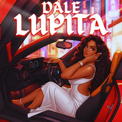 DALE LUPITA