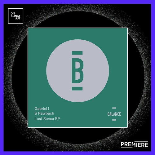 PREMIERE: Gabriel I & Rawbach - Primus | Balance Music