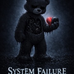 System Failure