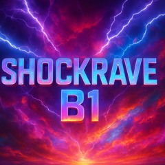 Shockrave B1