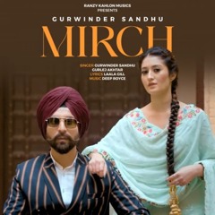 Mirch Gurwinder Sandhu