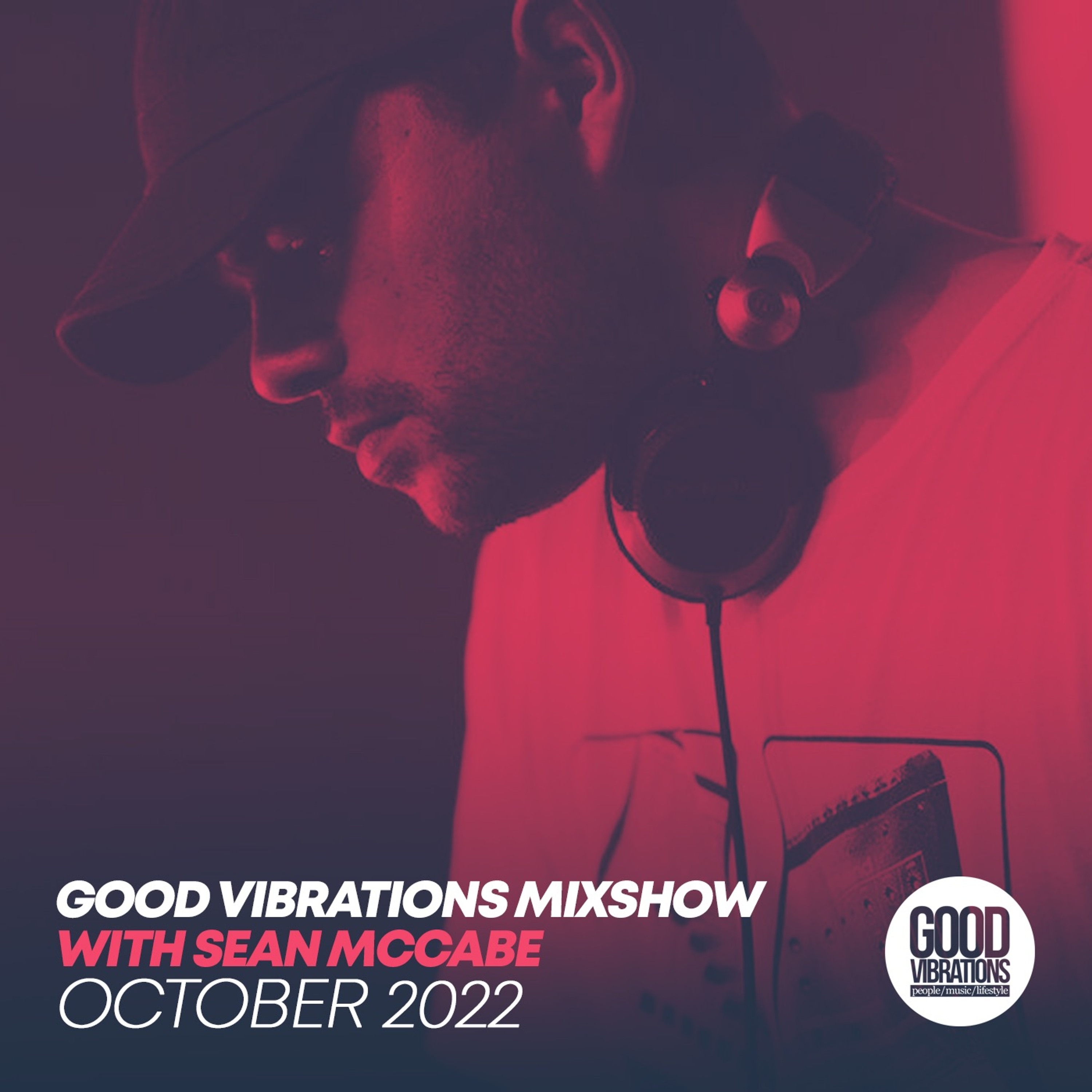 Good Vibrations Mixshow with Sean McCabe