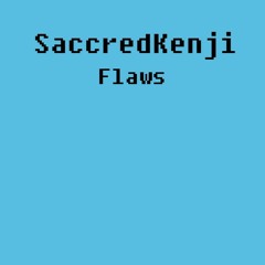 Flaws