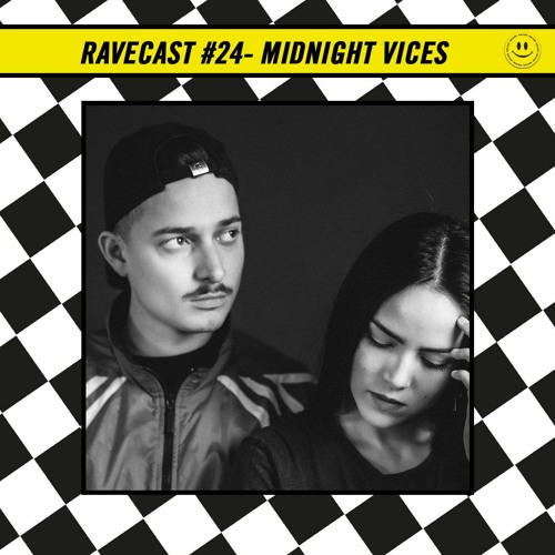 RaveCast24  - Midnight Vices