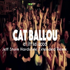 Cat Ballou - Et Jitt Kei Wood (Jeff Sturm Hardstyle Extended Remix) Karneval