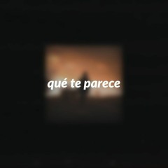 Mts - Que te parece (Slowed)