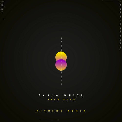 Sasha White - SAAR ROAD  - [F/Theme remix] - MOOFLY