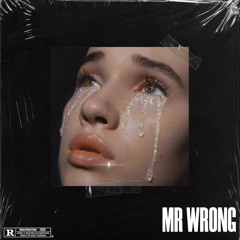 Kyle Meehan - Mr Wrong